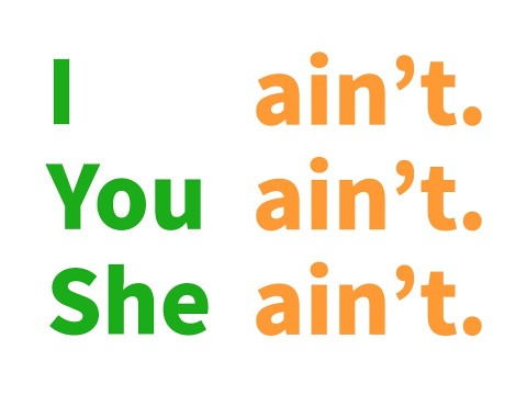ain't