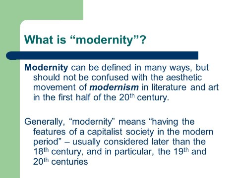 modernity