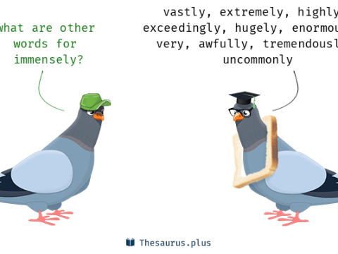 immensely